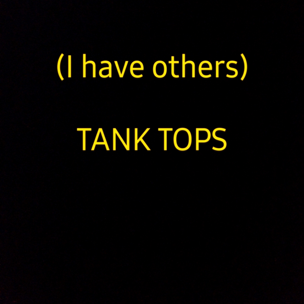 Mostly NWOT Tank Tops